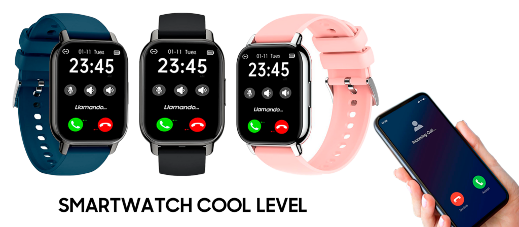 Smartwatch con Llamadas - Cool Accesorios